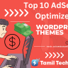 Top 10 AdSense Optimized WordPress Themes 2023
